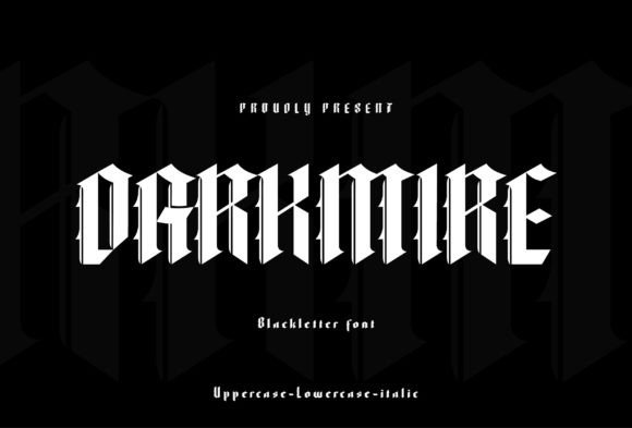 Darkmire: A Bold Blackletter Font for Branding