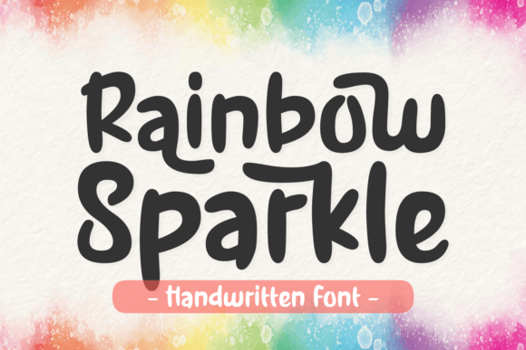 Rainbow Sparkle Font: A Designer’s Guide