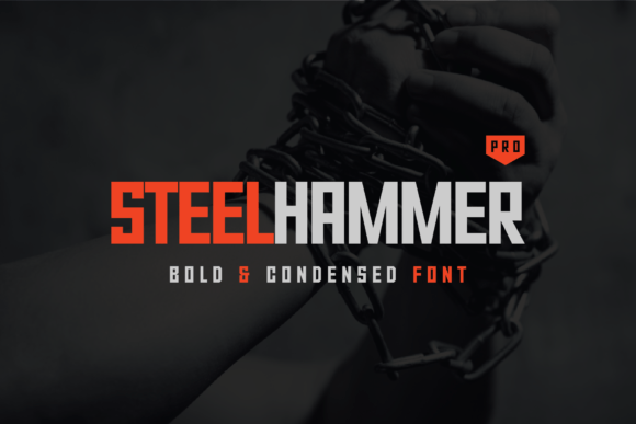 Steel Hammer Pro: A Bold Sans Serif Font for Web Design